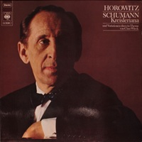 CBS : Horowitz - Schumann Kreisleriana